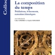 La composition du temps