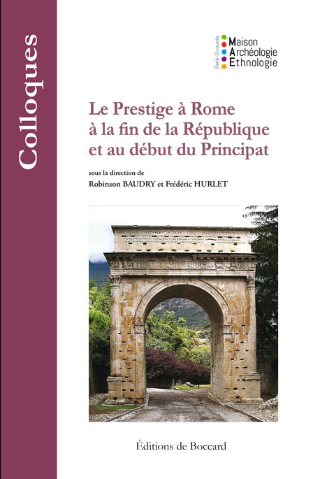 Le Prestige à Rome à la fin de la République et au début du Principat