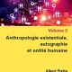 Anthropologie existentiale, autographie et entité humaine de Albert Piette